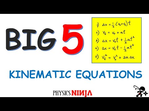 The Big 5 Kinematic Equations
