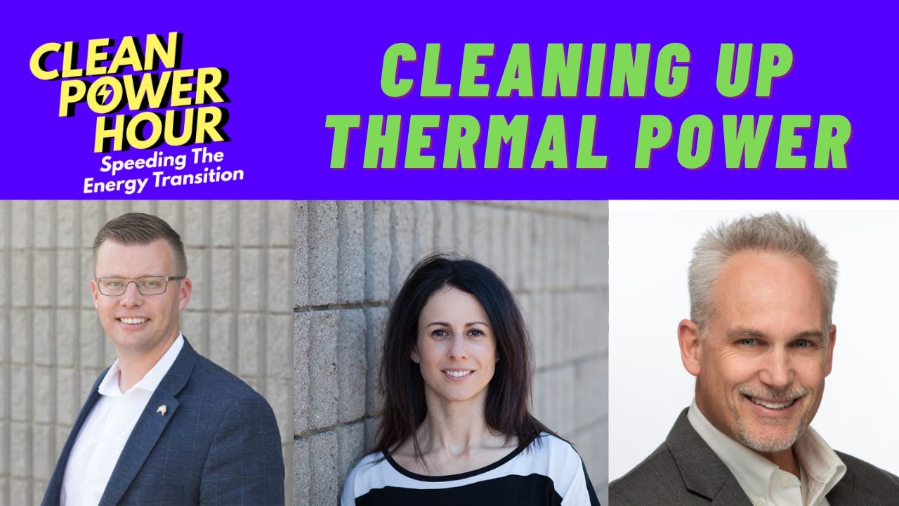 Matt Lensink & Lisa Katz on Cleaning Up Thermal Power Ep.68
