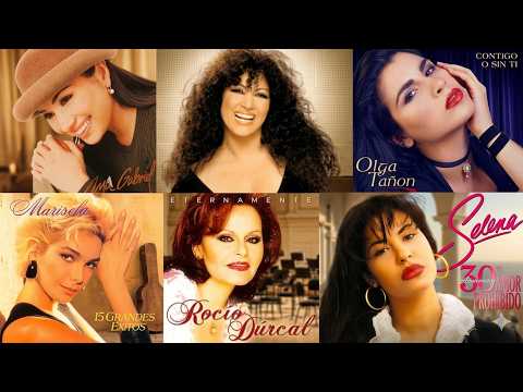 Marisela, Ana Gabriel, Rocío Dúrcal, Selena, Olga Tañón, Jenni Rivera ✨ Grandes Éxitos del Ayer#