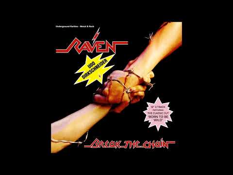 R̲a̲ven - B̲reak T̲he C̲hain (1983) [Full EP+Single]
