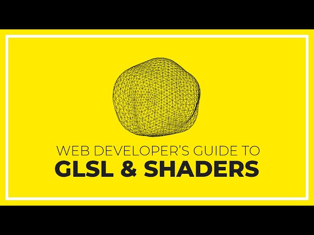 GLSL and Shaders in Threejs