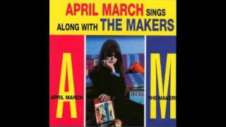 April March & The Makers - Sometimes Sometimes