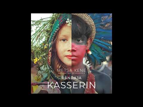 Rändaja - Kasserin / Album - "Metsa Kene - Estonia meets Amazonia"
