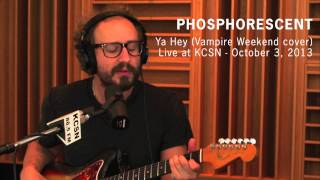 Vampire Weekend &quot;Ya Hey&quot; (Covered by Phosphorescent ) - Live at KCSN -- October 3, 2013