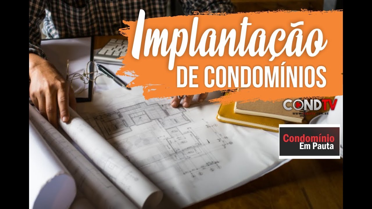 Implantação de condomínios