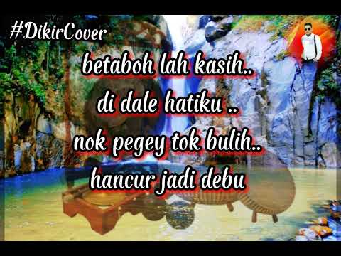 Kasih buke milikku.. amir jarum mas.. cover By Jeh Salok..