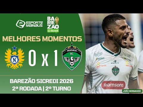 Nacional-AM 0x1 Manaus FC