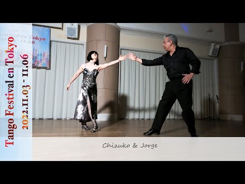 The 4th Tango Festival en Tokyo, Chizuko Kuwamoto & Jorge Torres | Jacinto Chiclana by Forever Tango