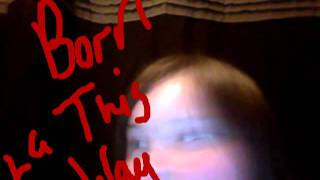 Carson Today: SING OFF 1- Born This Way (By Lady GaGa)