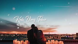 Download lagu Kado Ulang Tahun - ELITE  | Lirik Lagu (Cover by Imho) mp3
