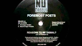 Foremost Poets - Reasons To Be Dismal? (Beyond Sight Version)