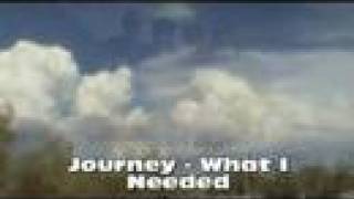 Journey - What I Needed [unofficial fan video] [2008]