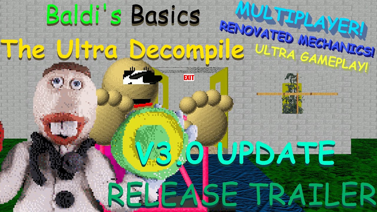 V3.0 Release Trailer (OFFICIAL!) | Baldi's Basics The Ultra Decompile