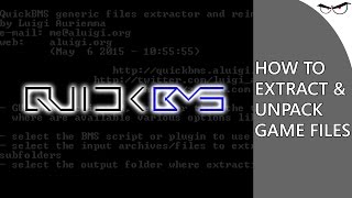 How to Use QuickBMS to Extract & Unpack Game Files! (Tutorial)