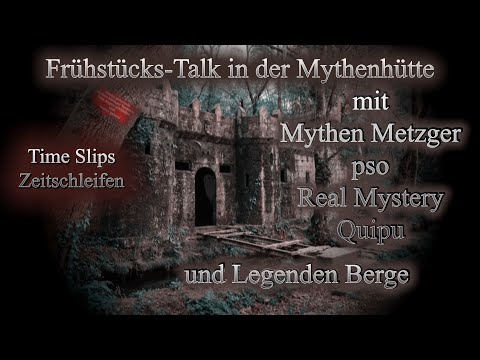 Frühstücks-Talk (#18) der Mysterybande mit dem Thema: Time Slips, Zeitschleifen, Zeitreisen ...