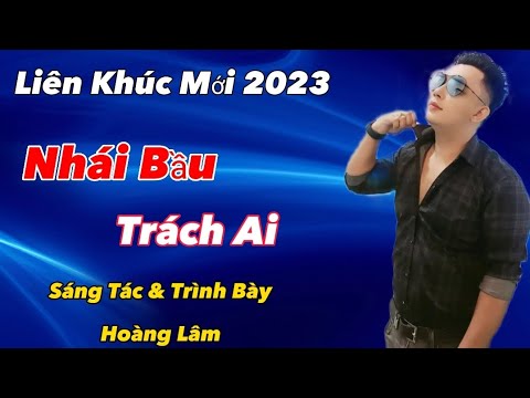 Nhái bầu trách ai - Hoàng Lâm