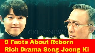 9 Facts About Reborn Rich, Drama Song Joong Ki Adapted From The Legendary Korean Web Novel