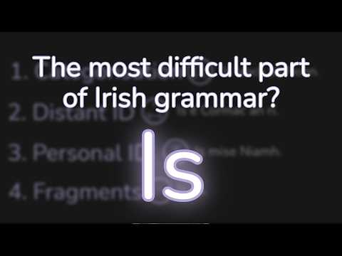 4 Structures to Understand the Copula | Irish Sentence Structure: 2
