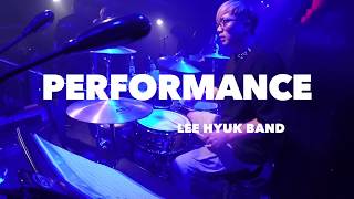 이혁밴드 단독공연 (E Hyuk Band) 17.06.10 (최상준 Drum cam)