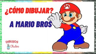Cómo Dibujar Super Mario Bros   How to Draw Mario Bros ?️ Dibujos Para Niños? Dibujar