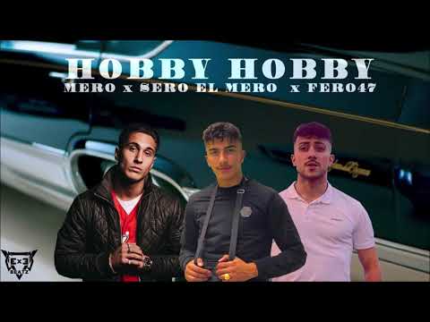 MERO x SERO EL MERO x FERO47   HOBBY HOBBY