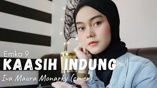 Download lagu 'KAASIH INDUNG' EMKA 9 & KANG DEDI MULYADI - IVA MAURA MONARKY (cover akustik) mp3