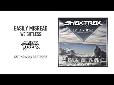 Easily Misread "Weightless" [SHAX TRAX]