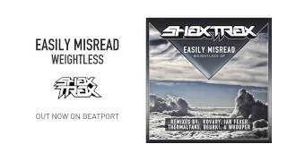 Easily Misread "Weightless" [SHAX TRAX]