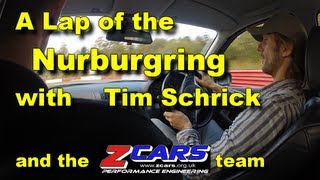 preview picture of video 'Nurburgring Lap with Tim Schrick and ZCars Team'