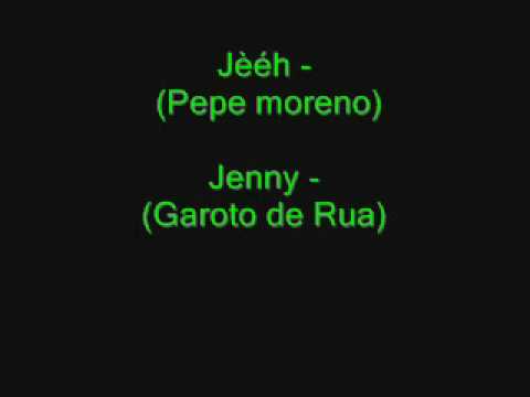 Pepe Moreno e Menino De Rua - Jèéh e Jenny