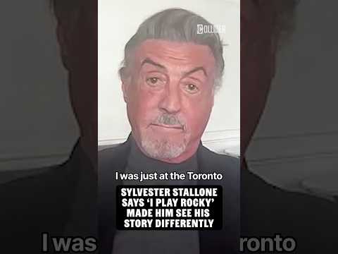 Sylvester Stallone Says 'I Play Rocky' Made Him See His Story Differently.