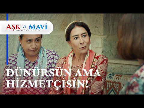 Servet ilk günden Hasibe'ye laf soktu! - Aşk ve Mavi 34. Bölüm