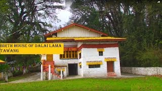 Birth House of Dalai Lama in Tawang, Arunachal Pradesh 