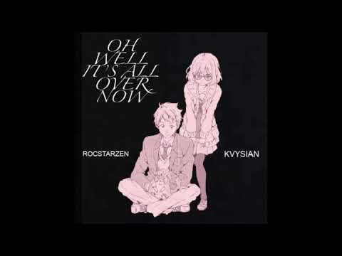 Rocstarzen x Kvysian - Oh Well It’s All Over Now [Official Audio]