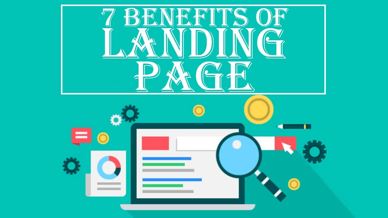Top 7 Benefits Of Having A Landing Page For Your Business | Wallah Studios | Business Strategies