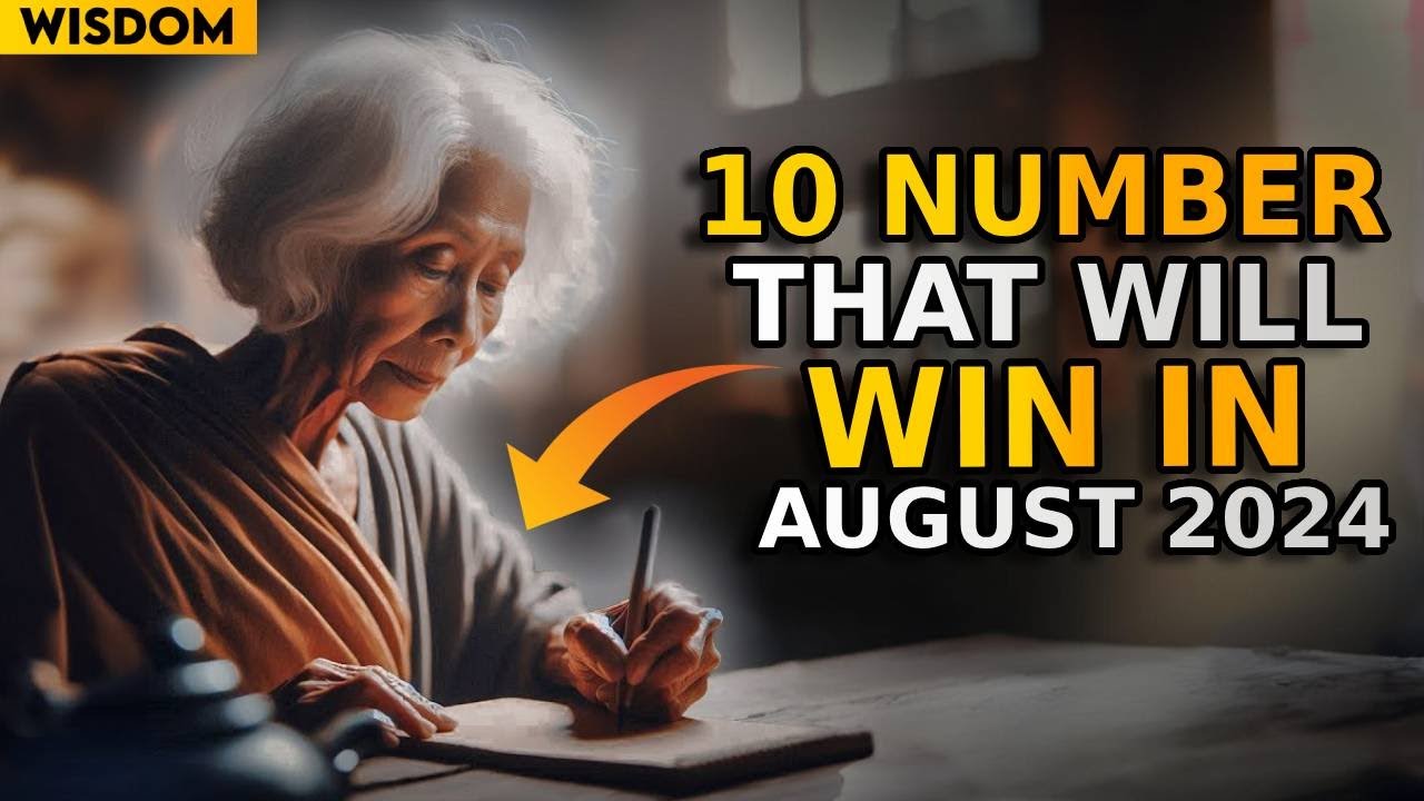 Lucky Numbers: 10 Numbers Most Likely to Appear in August 2024 | Buddhist Teachings