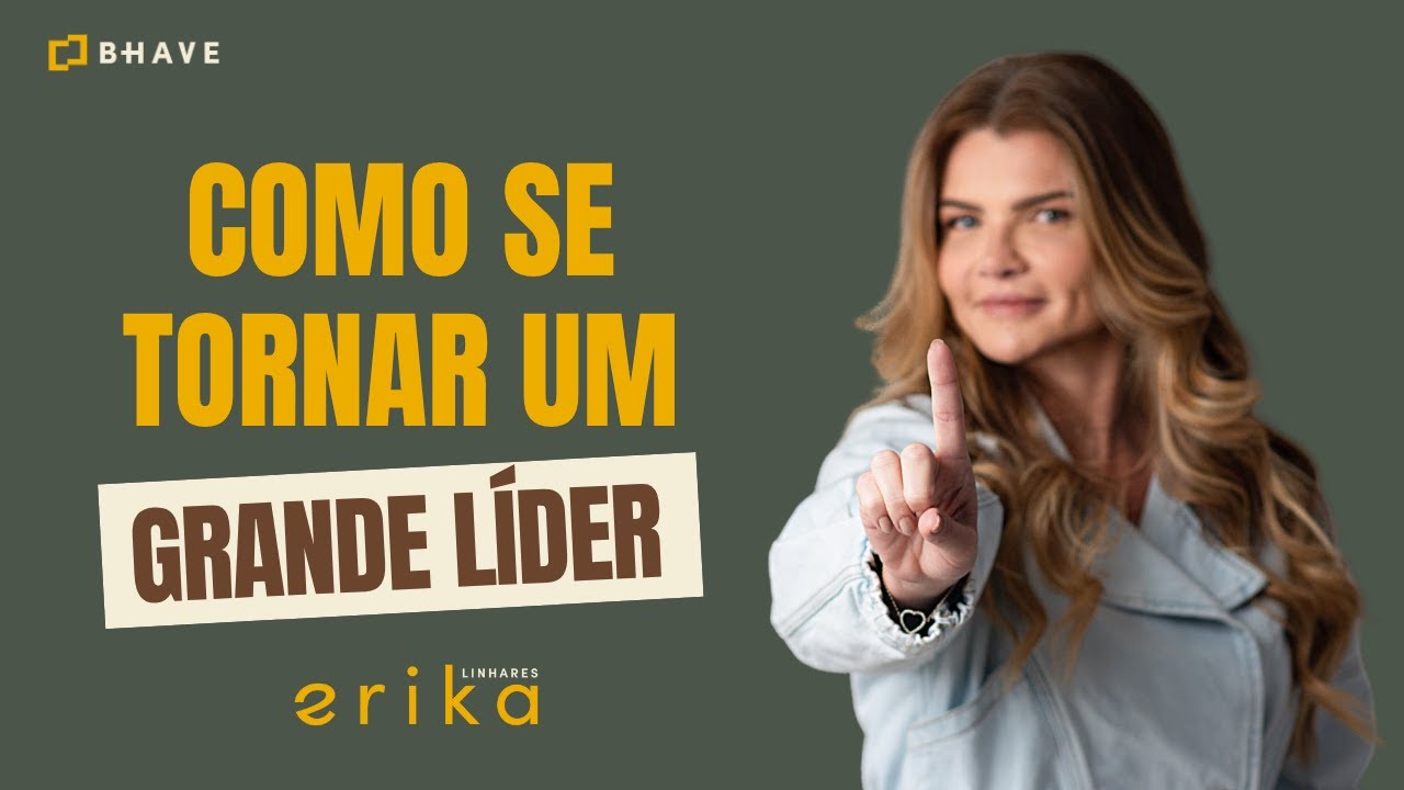 O que vai fazer de você um grande líder!