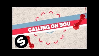 Lucas & Steve feat. Jake Reese - Calling On You