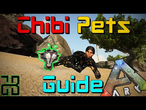 Chibi Pets Guide - EVERYTHING YOU NEED TO KNOW ABOUT CHIBIS | ARK: Survival Evolved