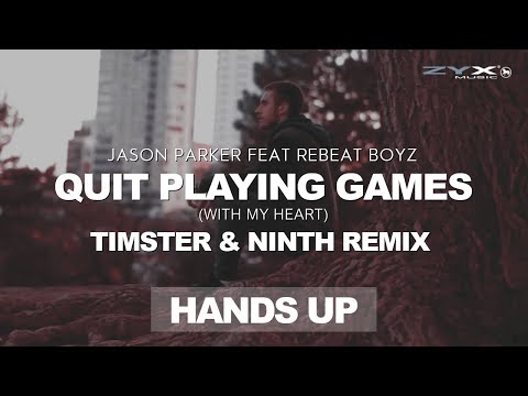 Jason Parker feat ReBeat Boyz - Quit Playing Games 2022 (Timster & Ninth Remix) [Official Video]