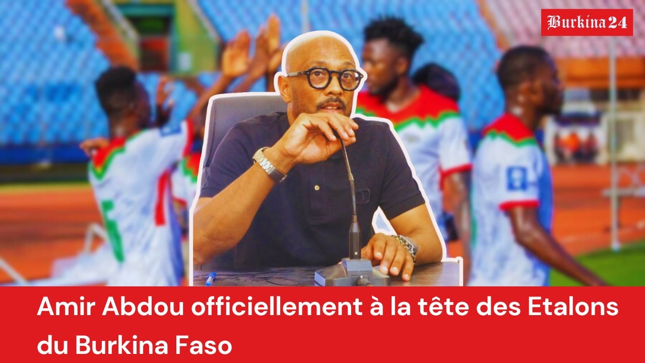 Amir Abdou officiellement à la tête des Etalons du Burkina Faso