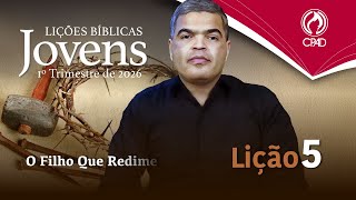 Sunday School for Youth - 1st Quarter 2026 - Lesson 5