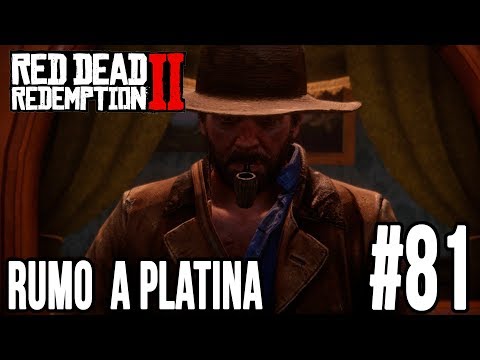Red Dead Redemption 2 - Rumo a Platina #81 (Corrida do Ouro #7) - PS4 Pro