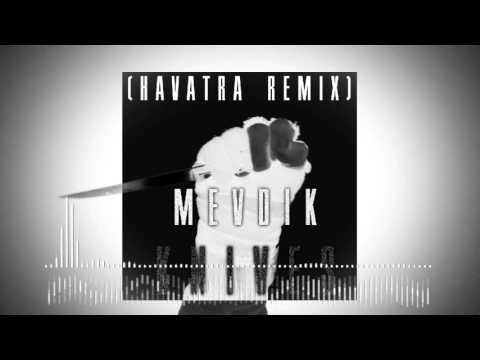 [122BPM] Mevdik - Knives (Havatra Remix)