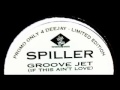 Spiller - Groovejet (If This Ain't Love)[Solars's Jet Groove Dub Mix]