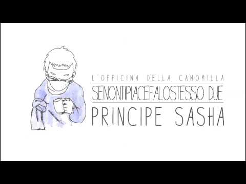 Video thumbnail for Principe Sasha