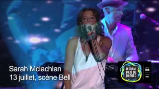 Sarah McLachlan, Awakenings - Festival d&#39;été de Québec 2012