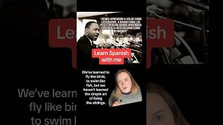 Learn Spanish with this MLK quote #easyspanish #martinlutherkingjr #drking