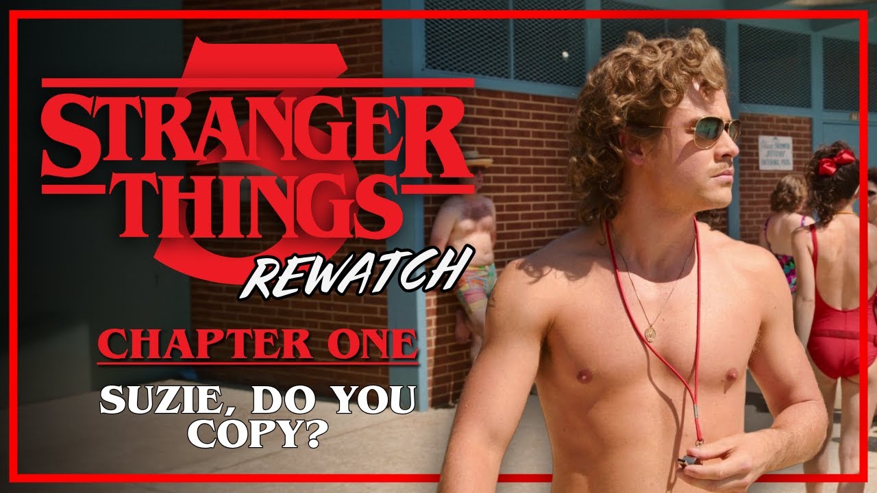 Stranger Things 3 Rewatch | Chapter 1: Suzie, Do You Copy?