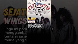 Download lagu Sejati - Wings (1990) mp3